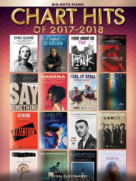 Chart Hits of 2017–2018 — Big Note Piano with Lyrics (Hal Leonard)