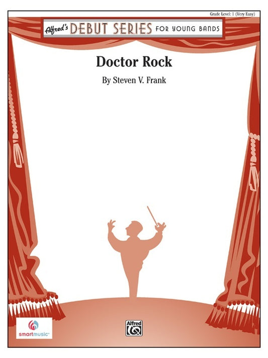 Doctor Rock Concert Band Gr 1 Conductor Score