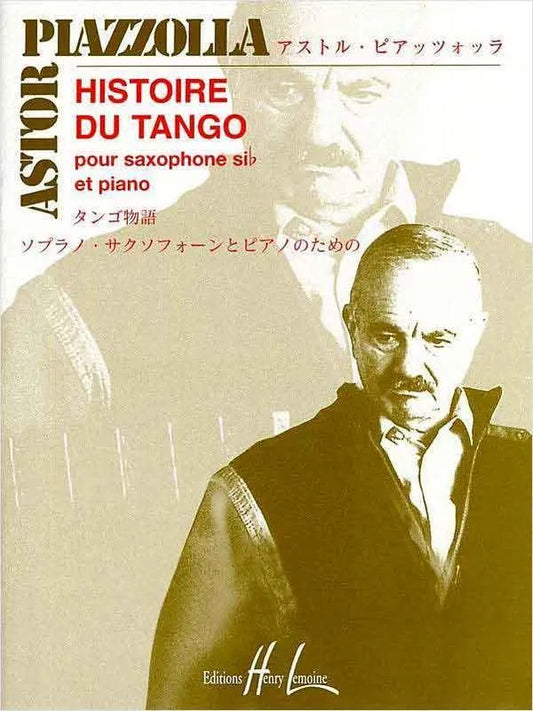Histoire du Tango for B Flat Saxophone and Piano by Astor Piazzolla - Advanced Level