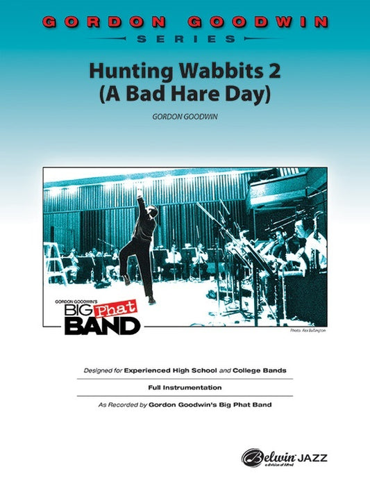Hunting Wabbits 2 A Bad Hare Day Junior Ensemble Gr 5