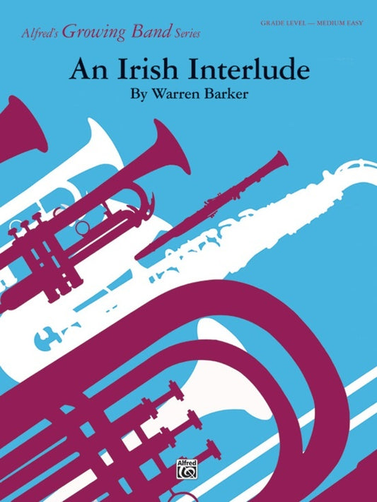 Irish Interlude An Concert Band Gr 2