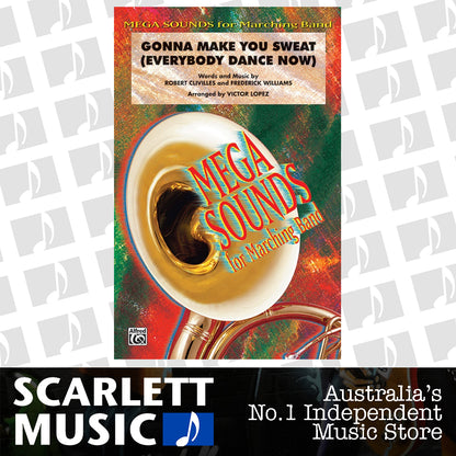 Gonna Make You Sweat (Everybody Dance Now) Marching Band Gr 3 — view 2