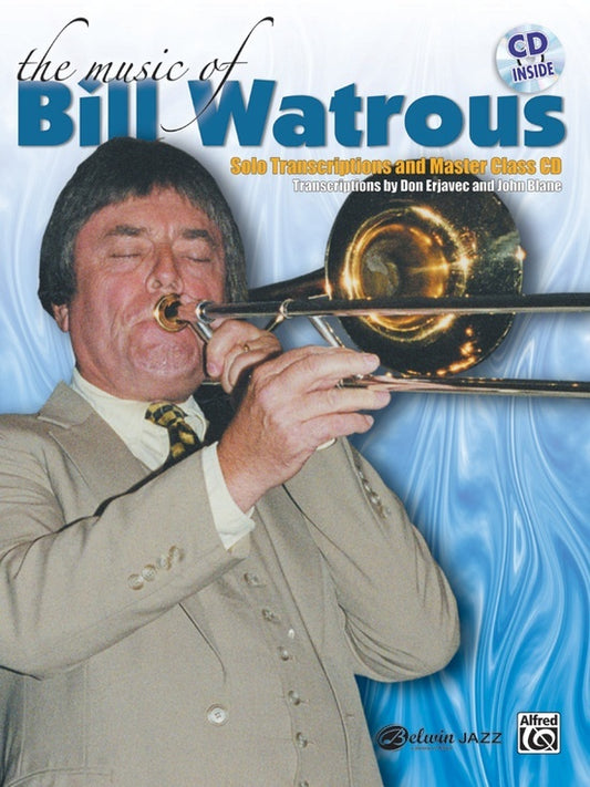 Music Of Bill Watrous For Trombone Book/CD