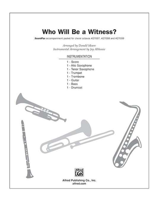 Who Will Be a Witness S/PAX Choral Sheet Music