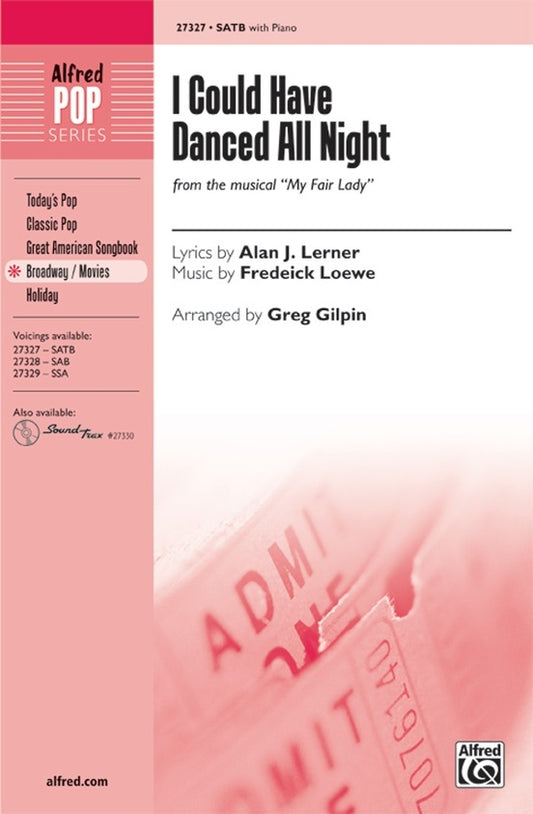 I Could Have Danced All Night SATB