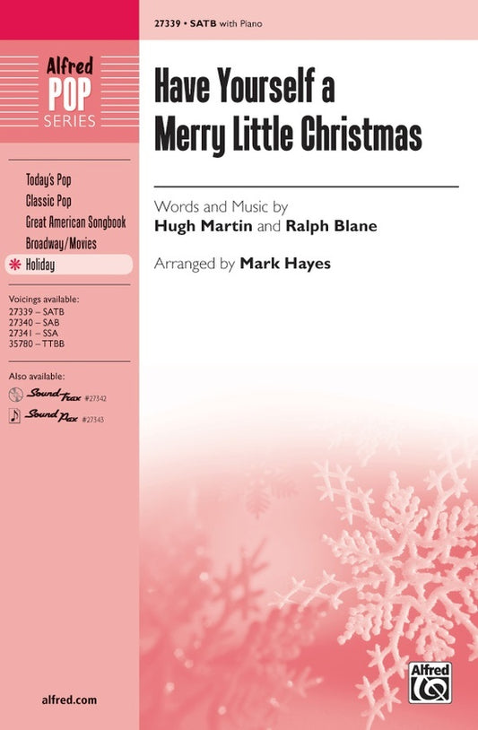 Have Yourself A Merry Little Christmas SATB