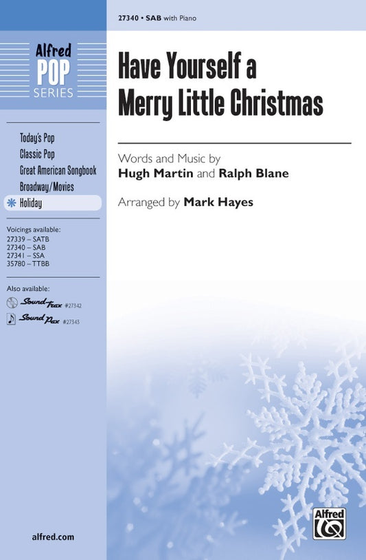 Have Yourself A Merry Little Christmas SAB