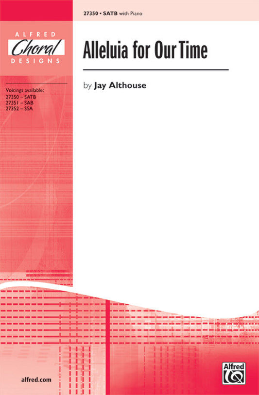 Alleluia for Our Time SATB Choral Sheet Music