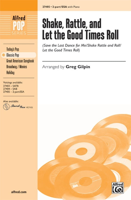 Shake Rattle And Let The Good Times Roll SA