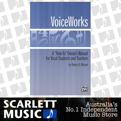 VoiceWorks A How-to Owner's Manual for Vocal Sheet Music — view 2