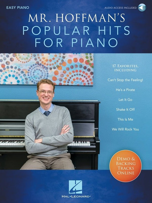 Mr. Hoffman's Popular Hits for Piano - Easy Arrangements with Online Tracks