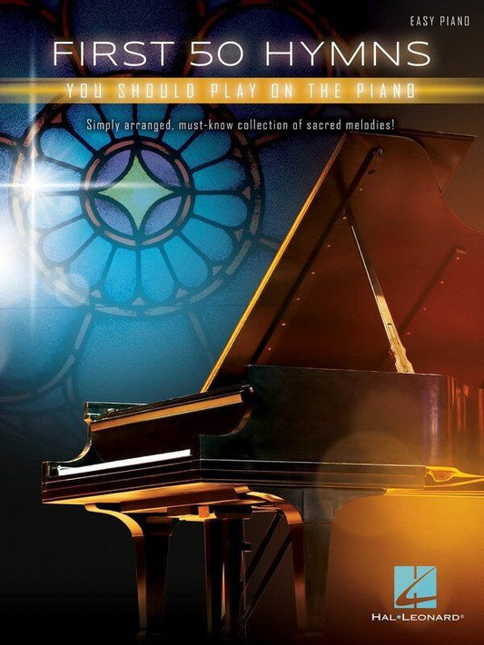 First 50 Hymns You Should Play on Piano - Easy Piano with Lyrics, 98 Pages, Hal Leonard
