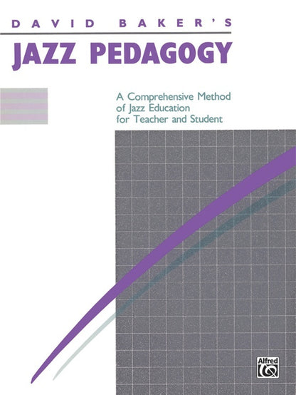 Jazz Pedagogy For Teachers And Students