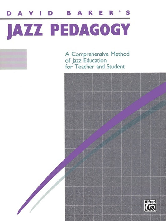 Jazz Pedagogy For Teachers And Students