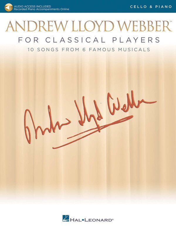Andrew Lloyd Webber for Classical Players - Cello/Piano Accompaniment Music