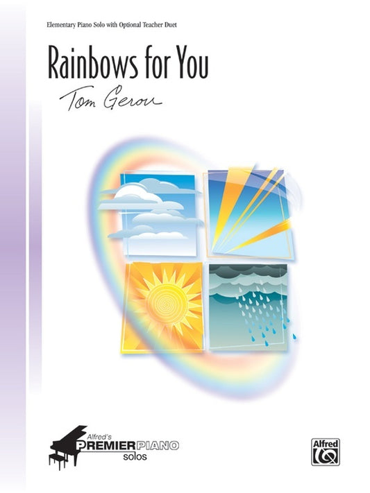 Rainbows For You Elementary Piano Solo