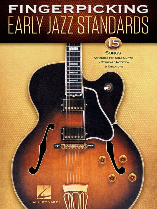 Fingerpicking Early Jazz Standards — Standard Notation & TAB, Guitar (Hal Leonard)