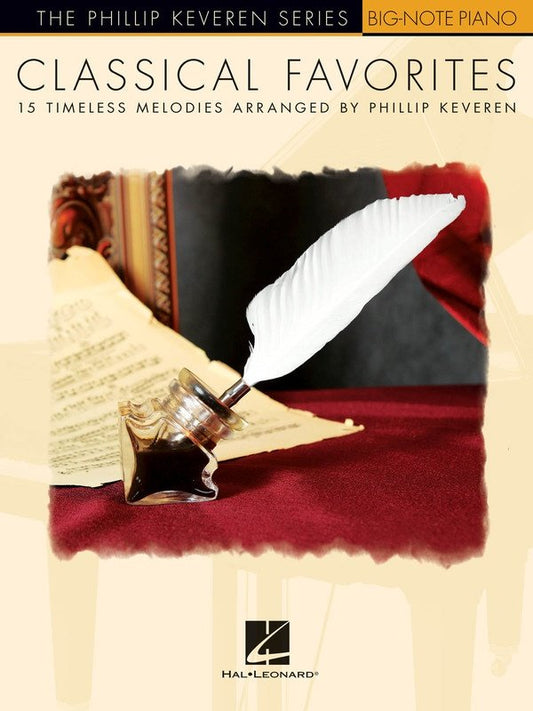 Classical Favorites — Big Note Piano, Phillip Keveren Series (Hal Leonard)