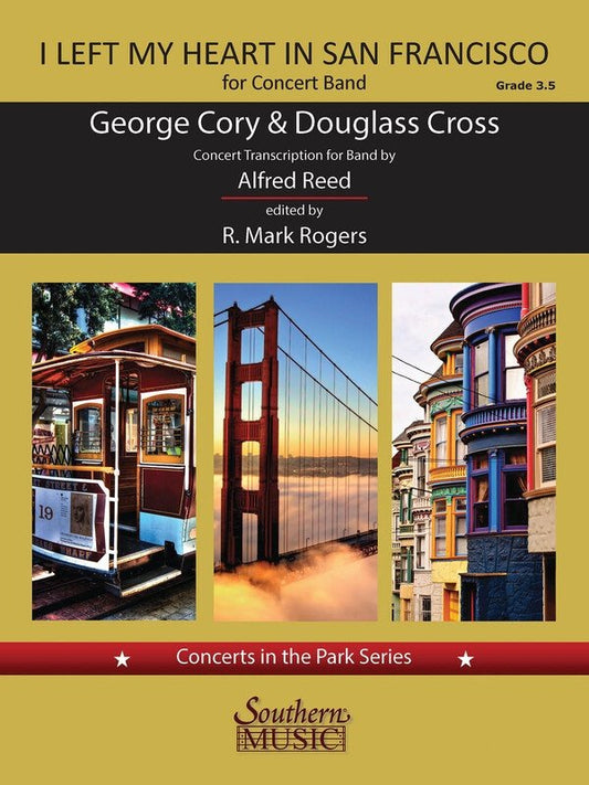 I Left My Heart in San Francisco — Concert Band Grade 3.5, Score & Parts (Southern Music Co.)