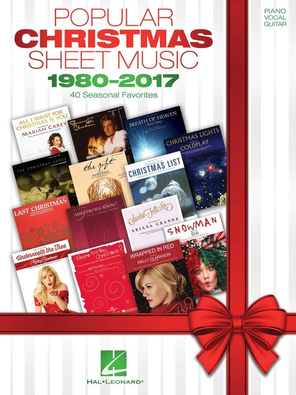 Popular Christmas Sheet Music 1980–2017 — Piano/Vocal/Guitar (Hal Leonard)