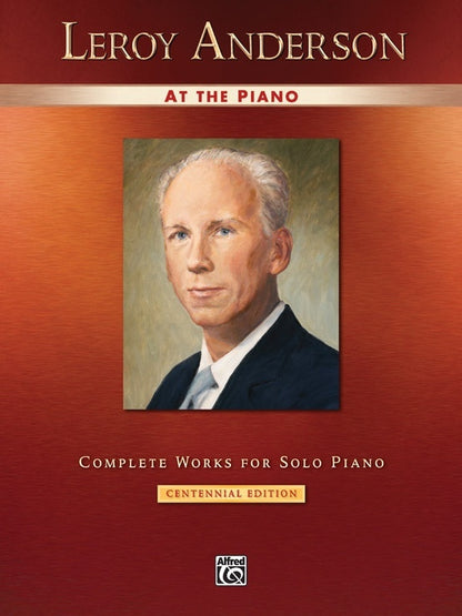 Leroy Anderson At The Piano