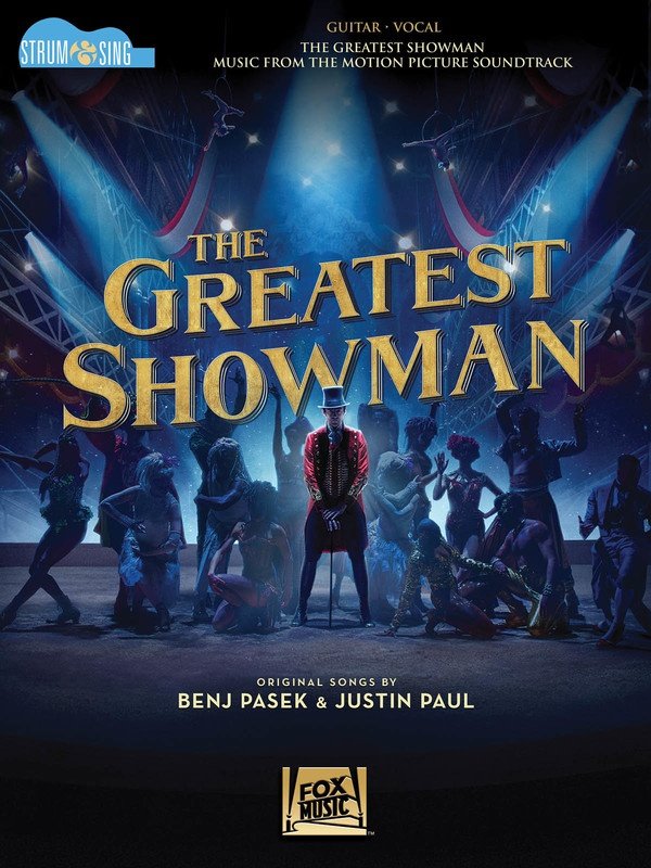 The Greatest Showman — Strum & Sing, Guitar Lyrics & Chords (Hal Leonard)