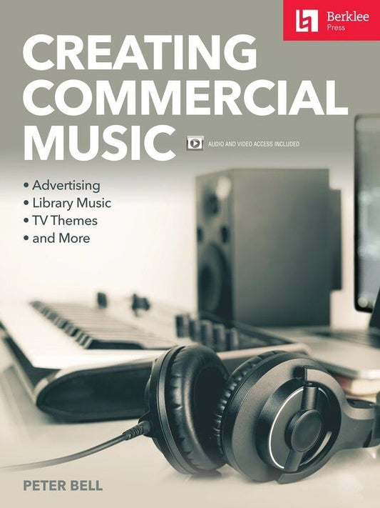 Creating Commercial Music by Peter Bell