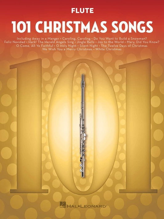 101 Christmas Songs for Flute — Melody Line (Hal Leonard)