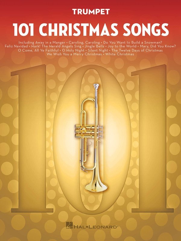 101 Christmas Songs for Trumpet — Melody Line (Hal Leonard)