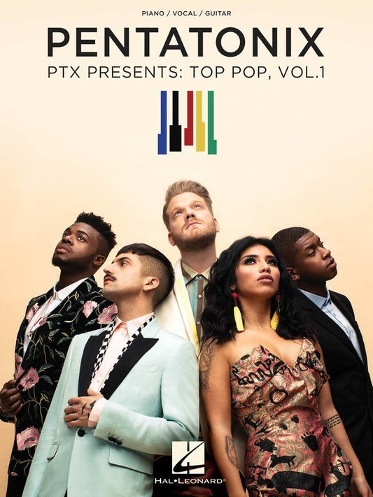 Pentatonix: PTX Presents Top Pop Vol. 1 — Piano/Vocal/Guitar (Hal Leonard)
