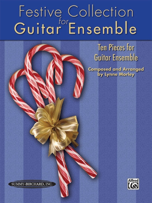 Festive Collection For Guitar Ensemble