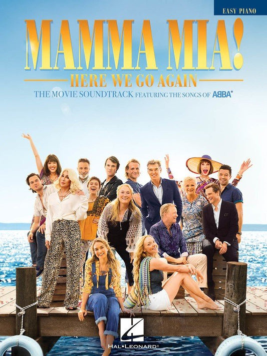 Mamma Mia! Here We Go Again Easy Piano Songbook