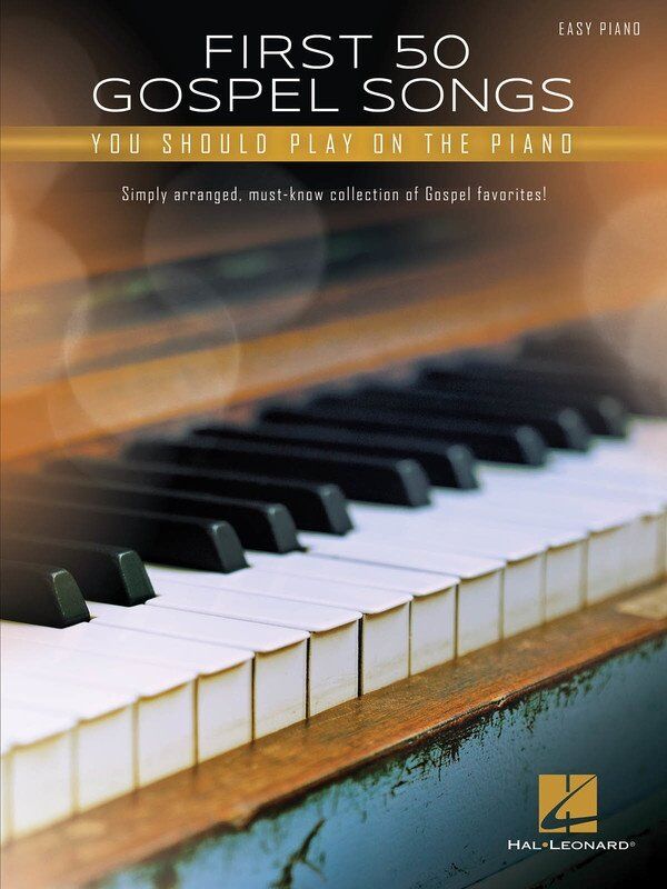 First 50 Gospel Songs for Easy Piano with Lyrics