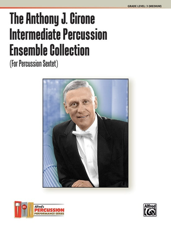 Anthony J Cirone Intermediate Percussion Ensemble Sheet Music