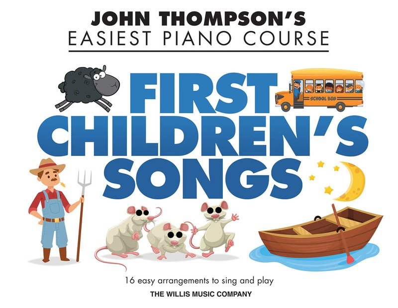 Easiest Piano Course First Childrens Songs (Willis Music)