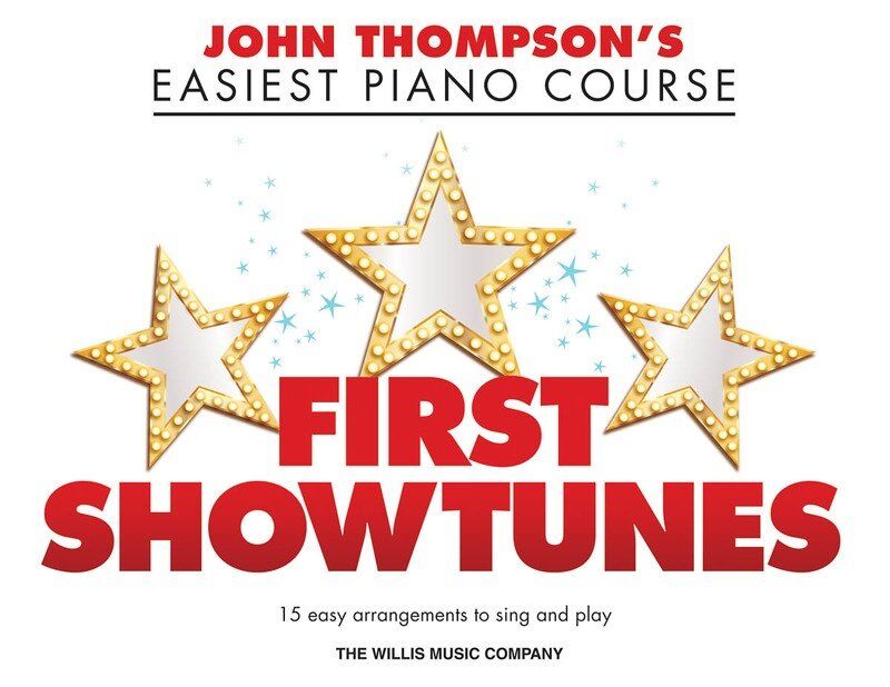 Easiest Piano Course: First Showtunes - 15 Easy Arrangements with Lyrics, 32 Pages, John Thompson Series