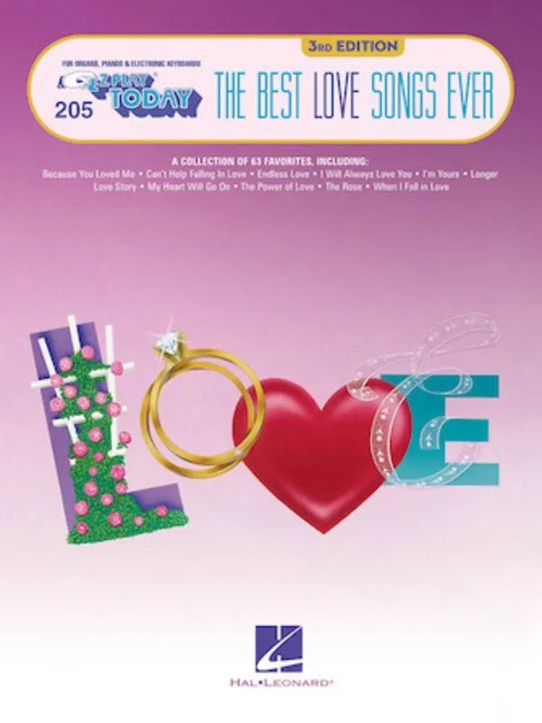 Best Love Songs Ever EZ Play 205 3rd Edition for Keyboard - 240 Pages