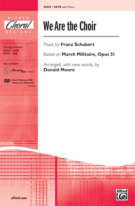 We Are The Choir SATB Choral Sheet Music