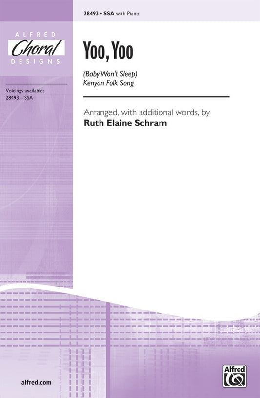 YOO YOO (Baby Won't Sleep) SSA/PNO Choral Sheet Music