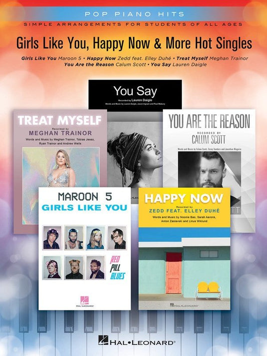 Girls Like You, Happy Now & More Hot Singles — Pop Piano Hits Easy Piano (Hal Leonard)