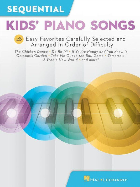 Sequential Kids' Piano Songs - Easy Piano with Lyrics, 64 Pages, 24 Songs by Hal Leonard