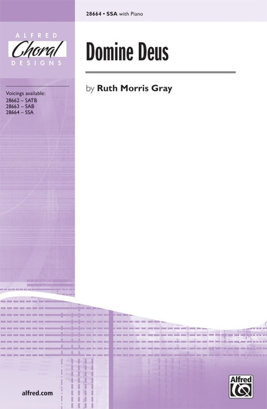 Dominie Deus SSA Morris Gray