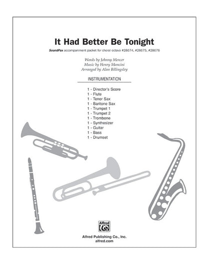 It Had Better Be Tonight Soundpax