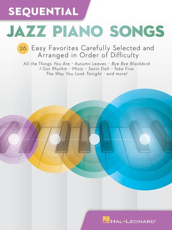 Sequential Jazz Piano Songs by Hal Leonard - 72 Pages, Piano Solo, 26 Arrangements for Beginners to Advanced Players