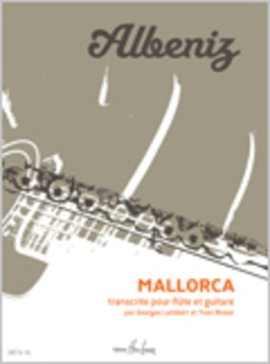 Mallorca Arr Lambert Rivoal Flute/Guitar (Softcover Book)