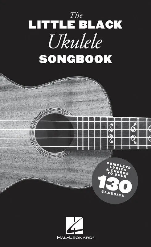 Little Black Ukulele Songbook by Hal Leonard - Lyrics & Chords, 320 Pages, Compact Size, Over 130 Titles