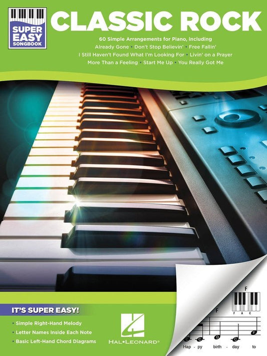 Classic Rock Super Easy Songbook - 60 Timeless Songs for Piano & Keyboard, E-Z Play Format, 128 Pages, Hal Leonard