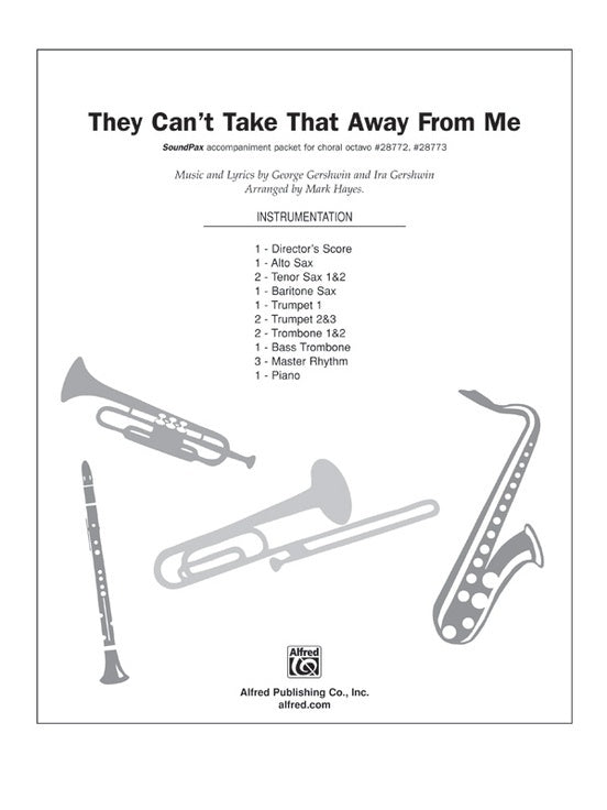 They Can't Take That Away From Me SoundPax Choral Sheet Music