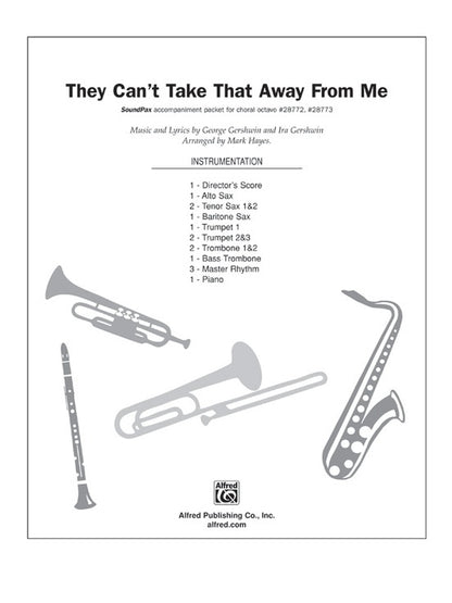 They Can't Take That Away From Me SoundPax Choral Sheet Music