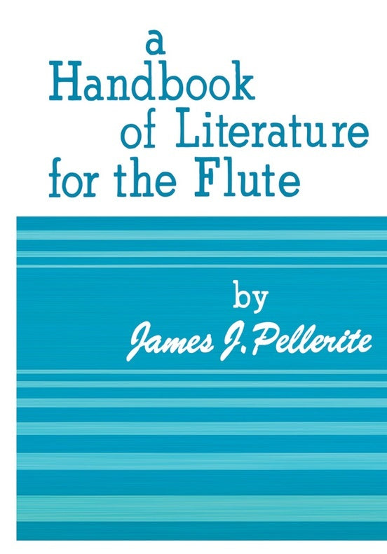 Handbook Of Literature For Flute